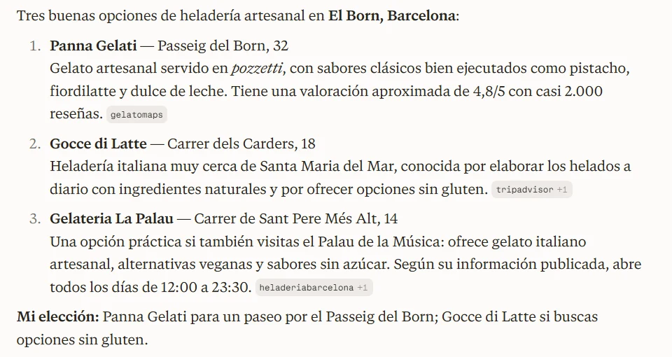 Respuesta de Perplexity a «Dame 3 recomendaciones de heladería artesanal en El Born»: Panna Gelati, Gocce di Latte y Gelateria La Palau, cada una con la fuente de la que sale: gelatomaps, tripadvisor y heladeriabarcelona
